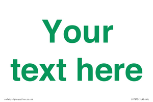 Custom blank information sign. Green text, plain background